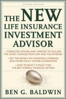 New Life Insurance Investment Advisor: Achieving Financial Security for You and your Family Through Today's Insurance Products