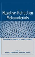 Negative Refraction Metamaterials: Fundamental Principles and Applications