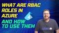 Video for Azure RBAC roles