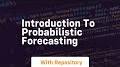 Video for Probabilistic forecasting example