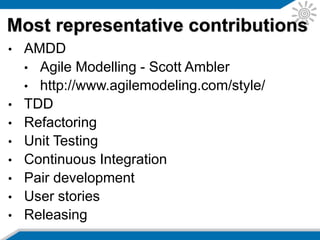 • http://www.extremeprogramming.org/
• http://xprogramming.com/index.php
• Extreme Programming (XP) is a
deliberate and disciplined approach
to software development. It stresses
customer satisfaction, an important
part of the Agile Manifesto. The
methodology is designed to deliver
the software the customer needs,
when it is needed. XP focuses on
responding to changing customer
requirements, even late in the life
cycle, so that customer satisfaction
(business value) is assured
eXtreme Programming (I)
 