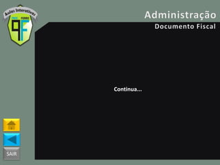 SAIR
Continua...
 