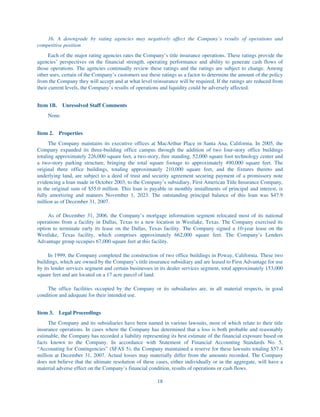 16. A downgrade by rating agencies may negatively affect the Company’s results of operations and
competitive position
      Each of the major rating agencies rates the Company’s title insurance operations. These ratings provide the
agencies’ perspectives on the financial strength, operating performance and ability to generate cash flows of
those operations. The agencies continually review these ratings and the ratings are subject to change. Among
other uses, certain of the Company’s customers use these ratings as a factor to determine the amount of the policy
from the Company they will accept and at what level reinsurance will be required. If the ratings are reduced from
their current levels, the Company’s results of operations and liquidity could be adversely affected.


Item 1B. Unresolved Staff Comments
    None.


Item 2.   Properties
      The Company maintains its executive offices at MacArthur Place in Santa Ana, California. In 2005, the
Company expanded its three-building office campus through the addition of two four-story office buildings
totaling approximately 226,000 square feet, a two-story, free standing, 52,000 square foot technology center and
a two-story parking structure, bringing the total square footage to approximately 490,000 square feet. The
original three office buildings, totaling approximately 210,000 square feet, and the fixtures thereto and
underlying land, are subject to a deed of trust and security agreement securing payment of a promissory note
evidencing a loan made in October 2003, to the Company’s subsidiary, First American Title Insurance Company,
in the original sum of $55.0 million. This loan is payable in monthly installments of principal and interest, is
fully amortizing and matures November 1, 2023. The outstanding principal balance of this loan was $47.9
million as of December 31, 2007.

     As of December 31, 2006, the Company’s mortgage information segment relocated most of its national
operations from a facility in Dallas, Texas to a new location in Westlake, Texas. The Company exercised its
option to terminate early its lease on the Dallas, Texas facility. The Company signed a 10-year lease on the
Westlake, Texas facility, which comprises approximately 662,000 square feet. The Company’s Lenders
Advantage group occupies 67,000 square feet at this facility.

     In 1999, the Company completed the construction of two office buildings in Poway, California. These two
buildings, which are owned by the Company’s title insurance subsidiary and are leased to First Advantage for use
by its lender services segment and certain businesses in its dealer services segment, total approximately 153,000
square feet and are located on a 17 acre parcel of land.

    The office facilities occupied by the Company or its subsidiaries are, in all material respects, in good
condition and adequate for their intended use.


Item 3.   Legal Proceedings
     The Company and its subsidiaries have been named in various lawsuits, most of which relate to their title
insurance operations. In cases where the Company has determined that a loss is both probable and reasonably
estimable, the Company has recorded a liability representing its best estimate of the financial exposure based on
facts known to the Company. In accordance with Statement of Financial Accounting Standards No. 5,
“Accounting for Contingencies” (SFAS 5), the Company maintained a reserve for these lawsuits totaling $57.4
million at December 31, 2007. Actual losses may materially differ from the amounts recorded. The Company
does not believe that the ultimate resolution of these cases, either individually or in the aggregate, will have a
material adverse effect on the Company’s financial condition, results of operations or cash flows.

                                                       18
 