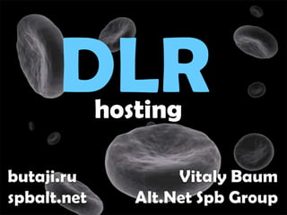 DLRhostingVitalyBaumAlt.NetSpb Groupbutaji.ruspbalt.net