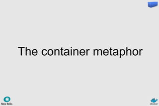 The container metaphor
 