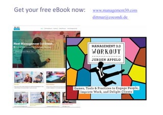 www.management30.comGet your free eBook now:
dittmar@cocondi.de
 