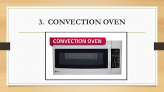 3. CONVECTION OVEN
 