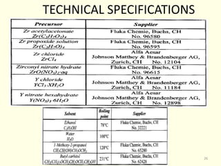 TECHNICAL SPECIFICATIONS
26
 