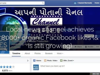 Local news channel achieves 8000+ organic Facebook likes (&amp; is still growing)