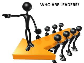 Who are Leaders?