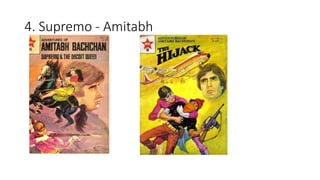 4. Supremo - Amitabh
 