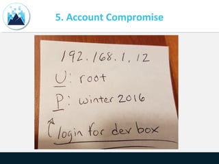 5. Account Compromise
 