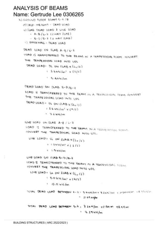 ANALYSIS OF BEAMS 
Name: Gertrude Lee 0306265 
BUILDING STRUCTURES ( ARC 2522/2523 ) 
 