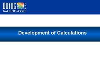 Development of Calculations

 