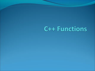 C++ functions