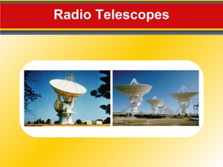 Radio Telescopes 