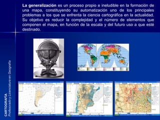  Un instrumento de experimentación y o distribución que responde al COMO se distribuyen – se logra a partir de la correlación de cartas – - Un instrumento de síntesis que responde ¿a que configuración, diseño o formay por qué se distribuyen de esa manera?. Se basa en reagrupar varias caras de análisis que han demostrados tener correlaciones. CARTOGRAFÍAProfesorado y Licenciatura en Geografía