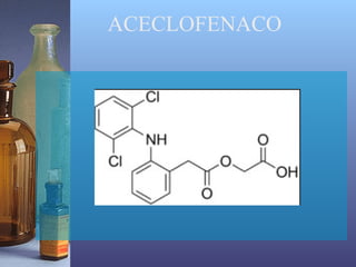 ACECLOFENACO
 