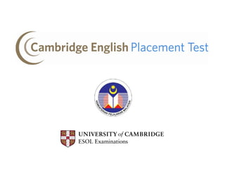 Cambridge Placement Test