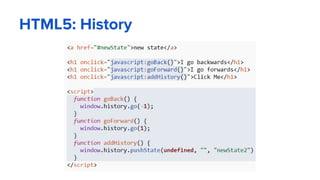 HTML5: History
 