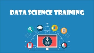 DATA SCIENCE CERTIFICATION TRAINING https://www.edureka.co/data-science
Data Science Training
 