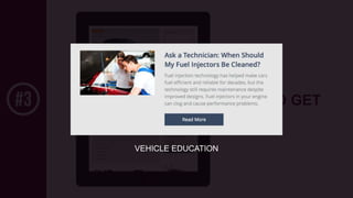 GIVE TO GET
VEHICLE EDUCATION
 