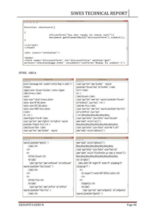 SIWES TECHNICAL REPORT
EJEDAFETA EJIRO N. Page 40
HTML AREA
 