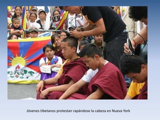 Jóvenes tibetanos protestan rapándose la cabeza en Nueva York
 