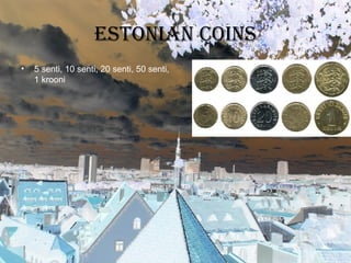 Estonian coins 5 senti, 10 senti, 20 senti, 50 senti, 1 krooni 