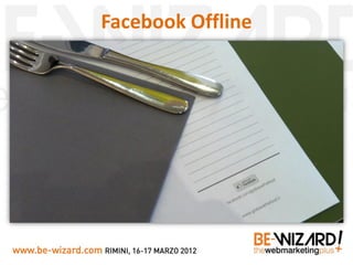 Facebook Offline
 