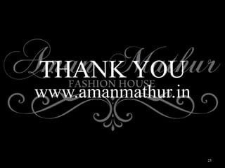 25
THANK YOU
www.amanmathur.in
 