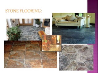 Flooring Design and Materials