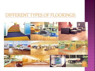 Flooring Design and Materials