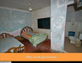 Alles wordt gerievewed
maandag 4 juli 2011 ()
 