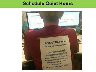 Schedule  Quiet  Hours  
 