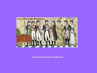 Las Abdicaciones de Bayona 