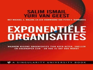 Yuri Van Geest - Exponential Organizations