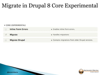 File structure changes
@hectoriribarne
Source: http://drupalmotion.com/article/drupal-code-base
 