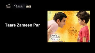 Taare Zameen Par
 