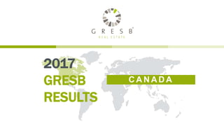 2017
GRESB
RESULTS
C A N A D A
 
