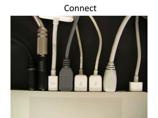 Connect