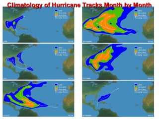 Climatology of Hurricane Tracks Month by Month 