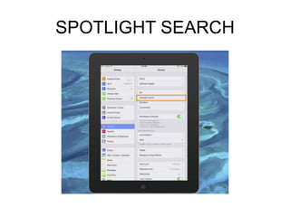 SPOTLIGHT SEARCH

 