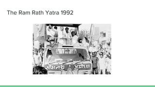 The Ram Rath Yatra 1992
 