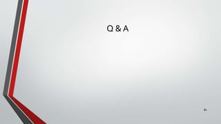 Q & A
81
 