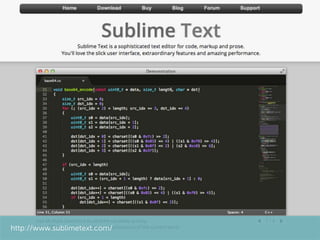 http://www.sublimetext.com/
 