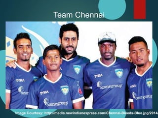 Team Chennai 
Image Courtesy: http://media.newindianexpress.com/Chennai-Bleeds-Blue.jpg/2014/ 