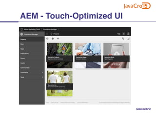 AEM - Touch-Optimized UI
 