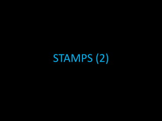 STAMPS (2)
 