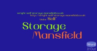 Self Storage Mansfield